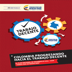 Colombia Progresando hacia el Trabajo Decente