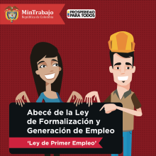 Abecé de la Ley de Formalización y Generación de Empleo ‘Ley de Primer Empleo’